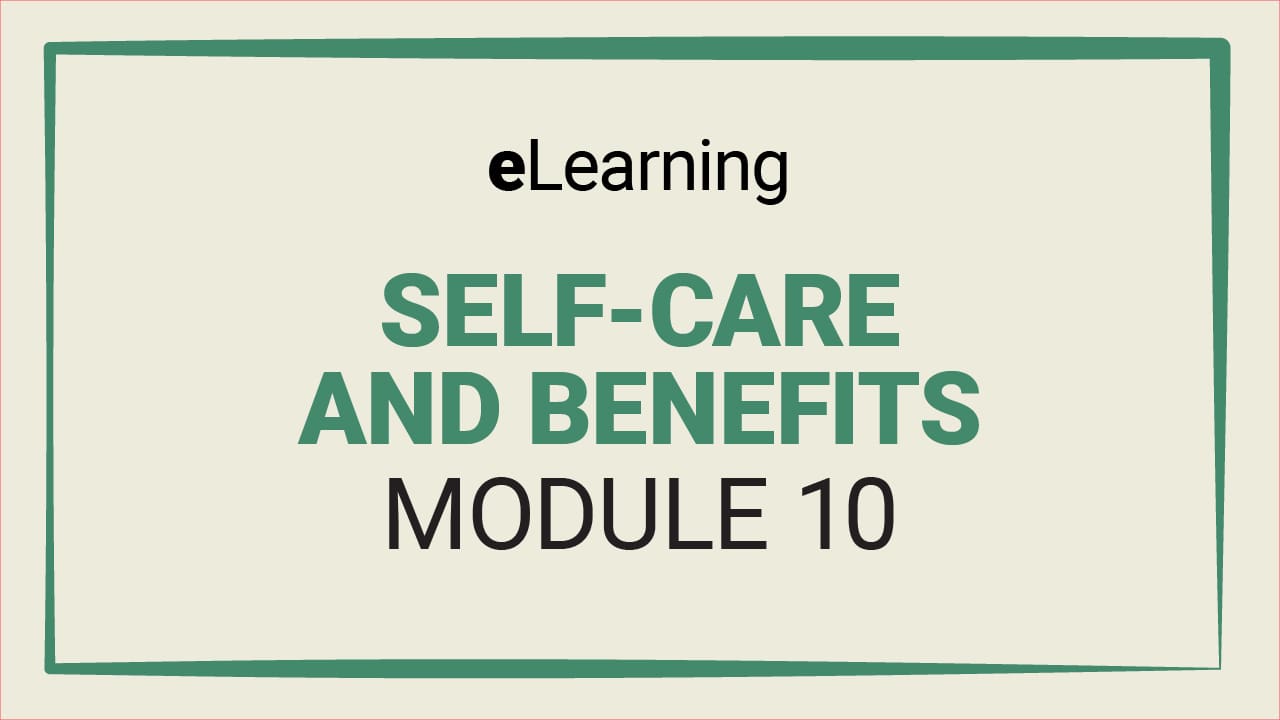 eLearning module on self-care and benefits.