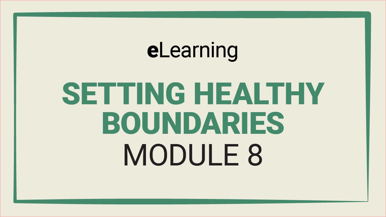 eLearning module on setting healthy boundaries.